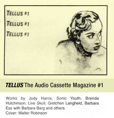 Tellus Audio Cassette Magazine #1