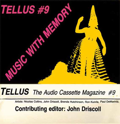 Tellus Audio Cassette Magazine #9