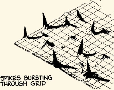 Spikes Bursting Through Grid, view 1 (concept and art by Michael Brill).